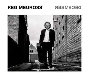 Reg Meuross 'Demember' album review David Kidman Fatea