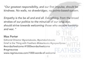 Max Porter #WordsOfWelcome @regmeuross #1000wordsofwelcome