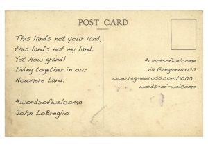 #WordsOfWelcome postcards John LoBreglio